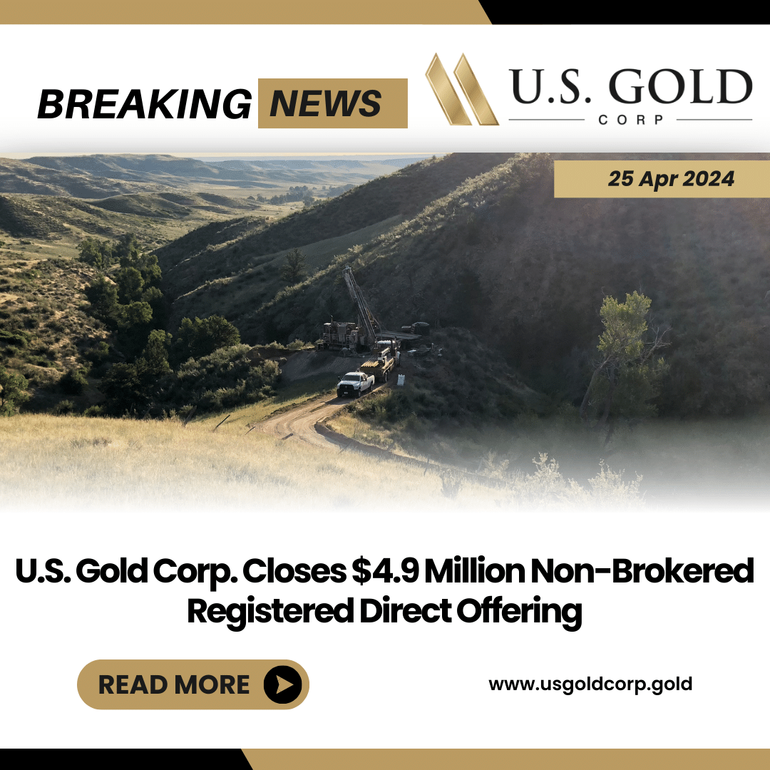 US Gold Corp latest news