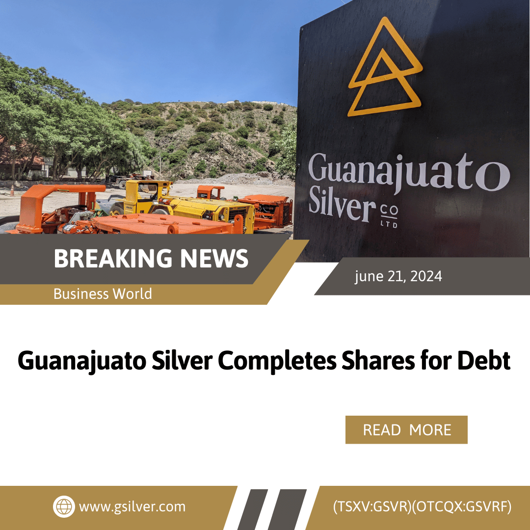 Guanajuato Silver Completes Shares for Debt