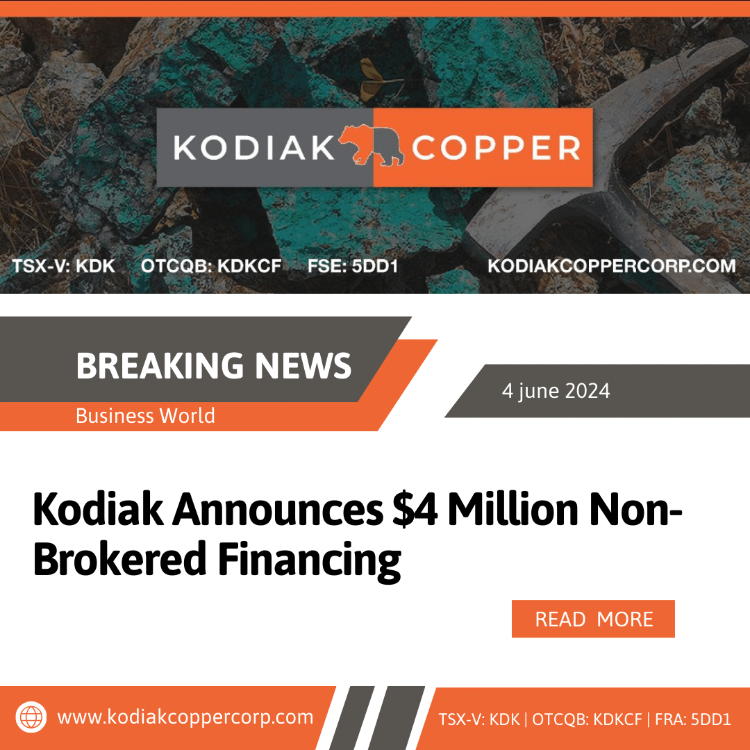 Kodiak Announces $4 Million Non-Brokered Financing